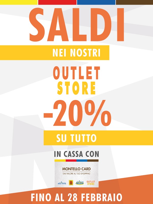 ⭐ Saldi Outlet Store: -20% con Montello Card